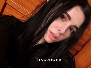Tinarower