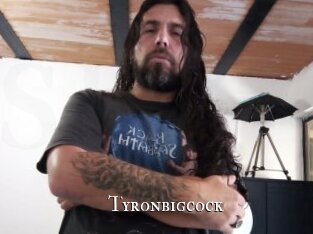 Tyronbigcock