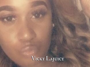 Vicky_Lajuicy