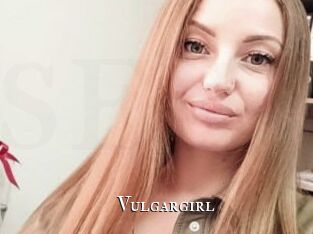 Vulgargirl