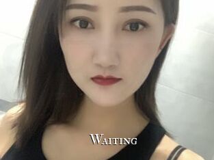 Waiting