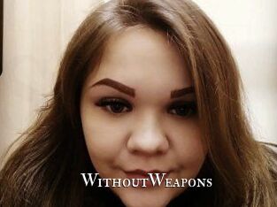 WithoutWeapons