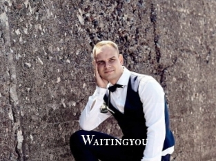 Waitingyou