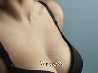 Werka85