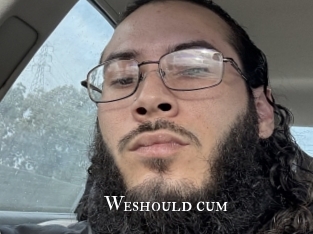 Weshould_cum