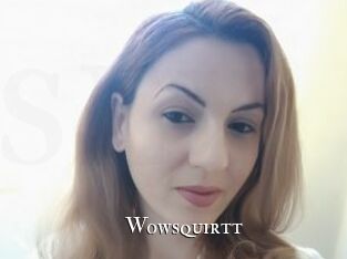 Wowsquirtt