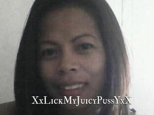 XxLickMyJuicyPussYxX