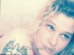 XDestinyxWestx