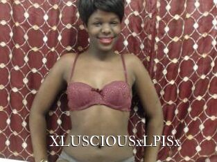 XLUSCIOUSxLPISx