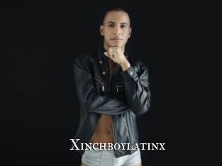 Xinchboylatinx