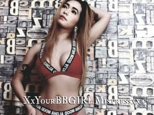 XxYourBBGIRLMistressxx