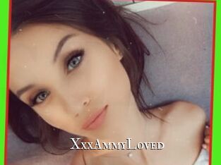 XxxAmmyLoved