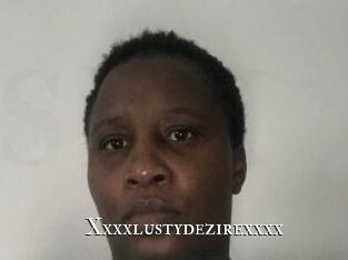 Xxxxlustydezirexxxx