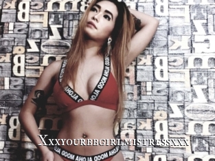 Xxxyourbbgirlmistressxxx