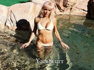 YourSlutt