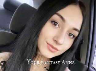 Your_fantasy_Anna