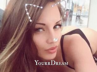 YourrDream