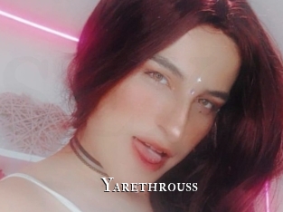 yarethrouss cams