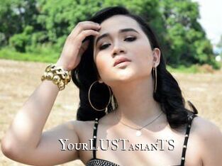 YourLUSTasianTS