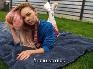 Yourladybug