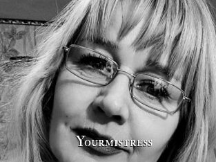 Yourmistress